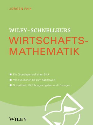 cover image of Wiley-Schnellkurs Wirtschaftsmathematik